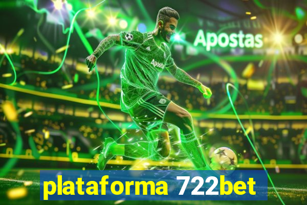 plataforma 722bet